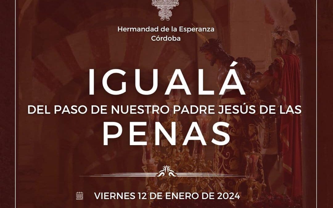 Igualá de costaleros de Nuestro Padre Jesús de las Penas