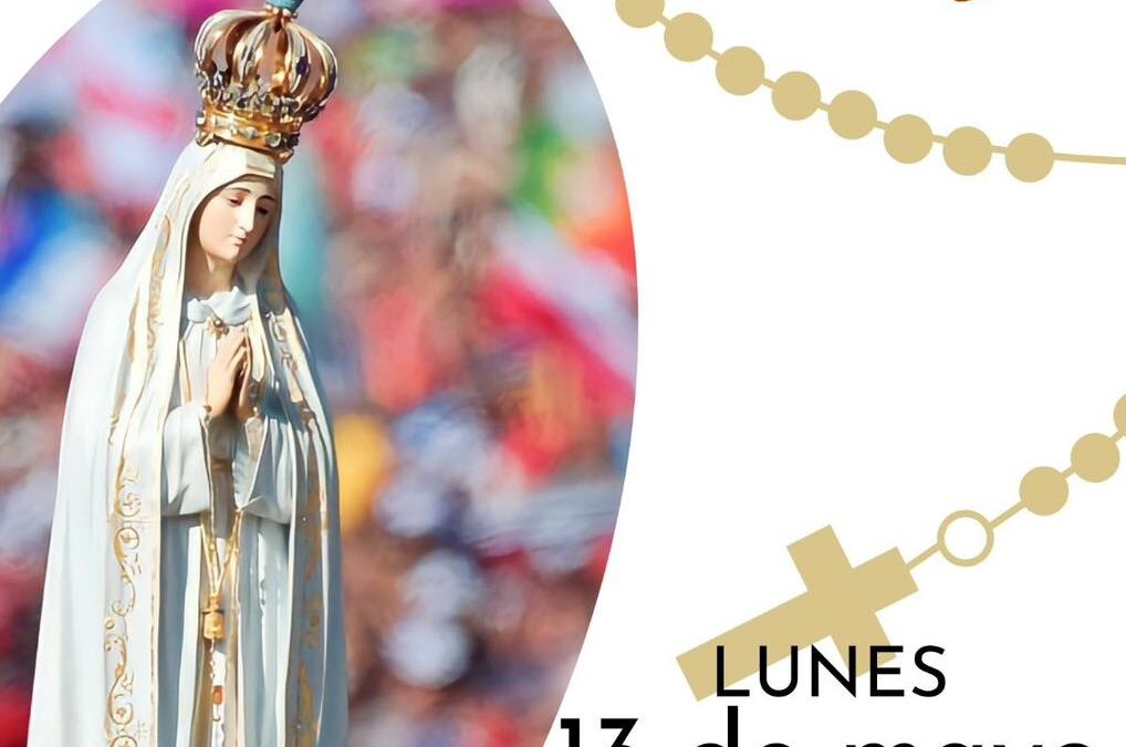 Procesión y Santo Rosario de Nuestra Señora de Fátima