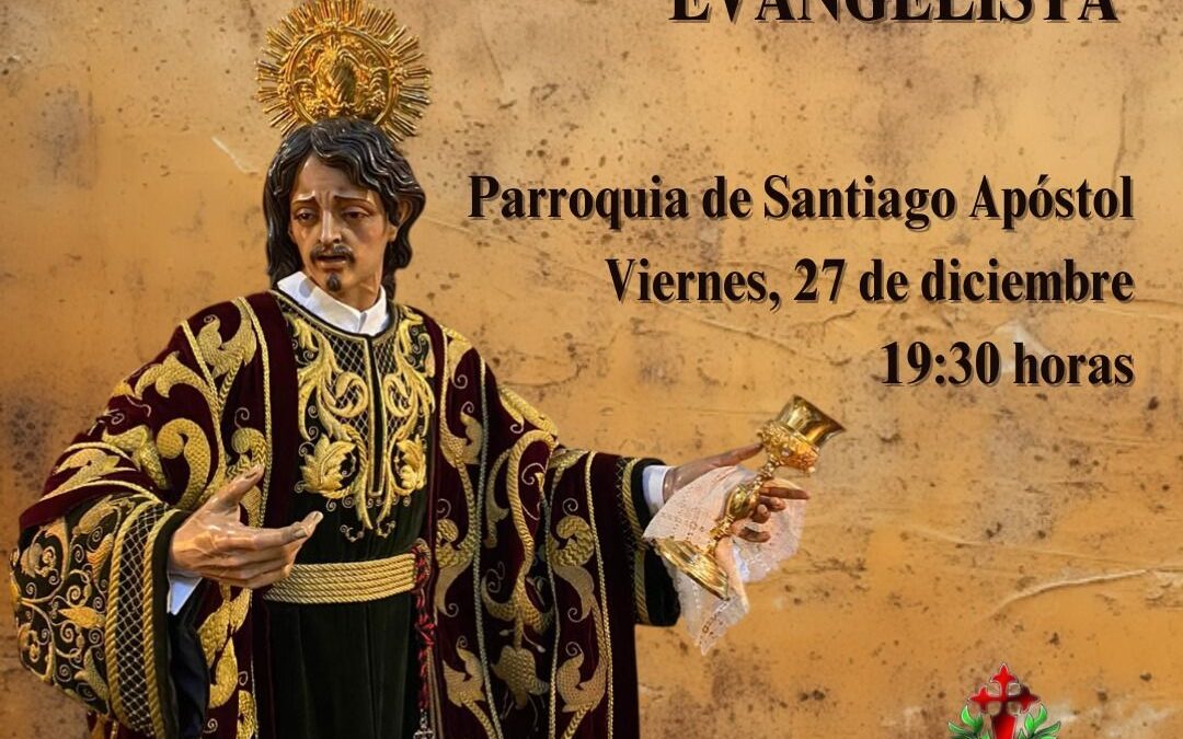 Solemne Eucaristía en honor de San Juan Evangelista de la Hermandad de las Penas de Santiago