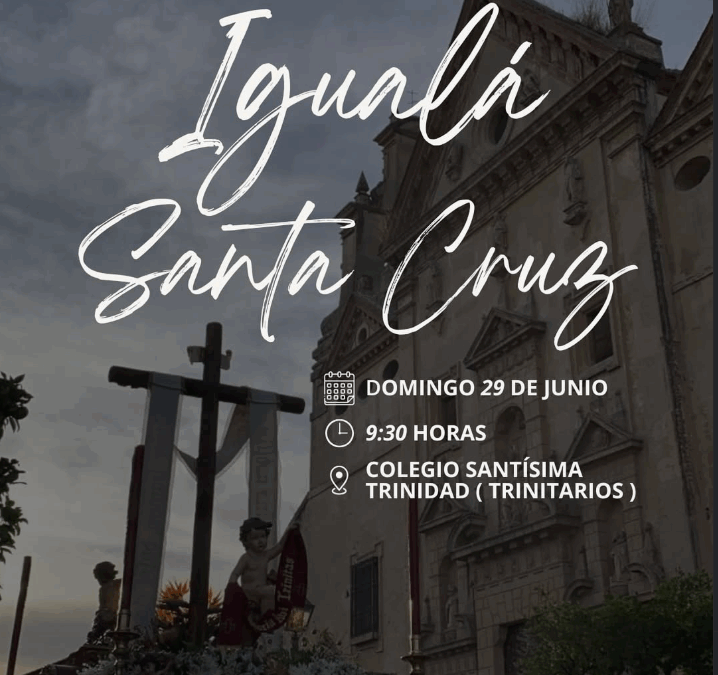 Igualá del pasito de la Santa Cruz de la Hermandad del Cristo de Gracia