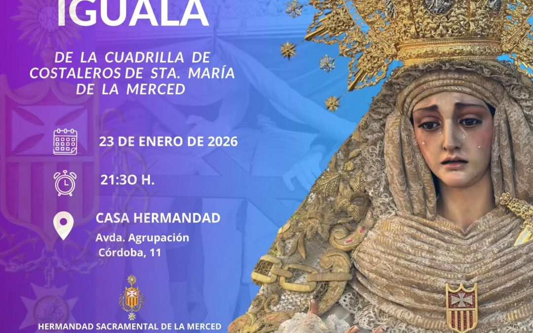 Igualá de costaleros de Nuestra Señora de la Merced