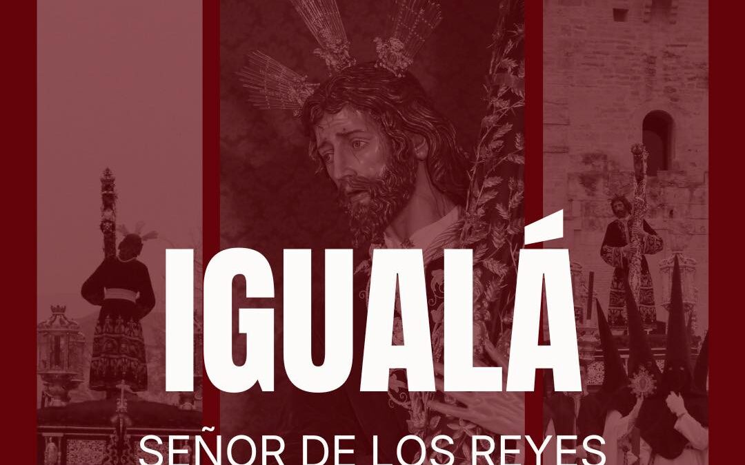 Igualá de costaleros de Nuestro Señor de los Reyes