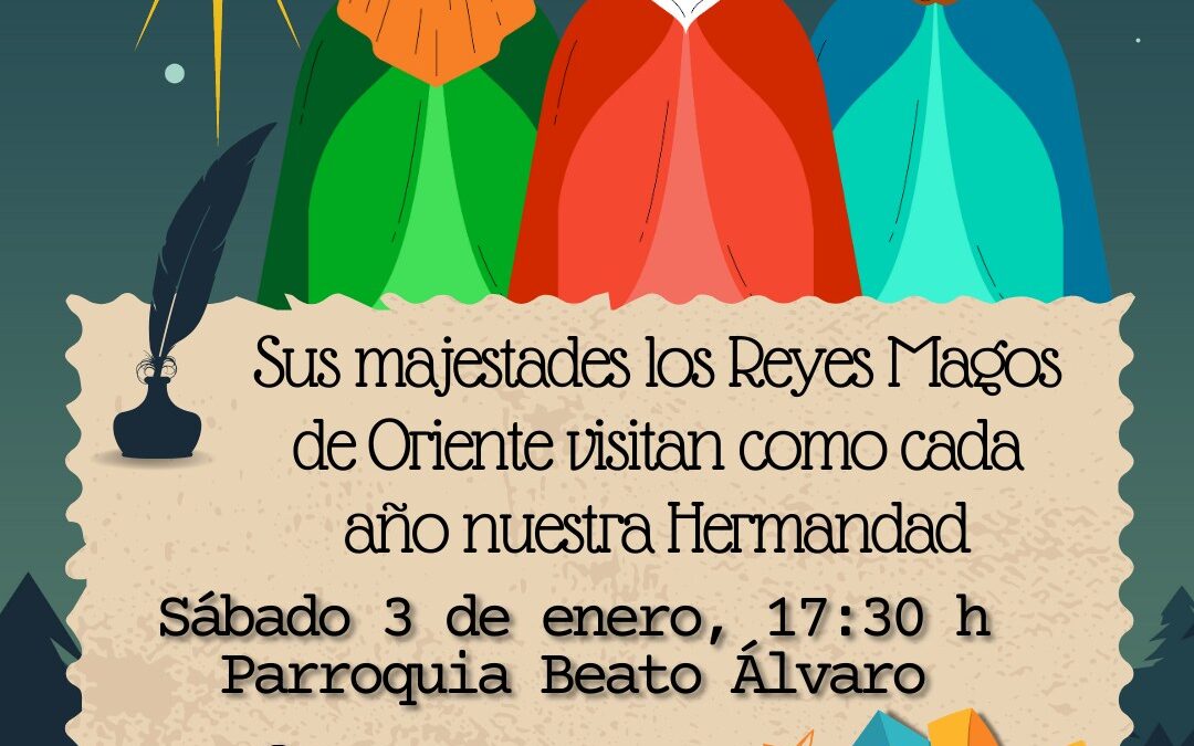 Visita de sus Majestades los Reyes Magos de Oriente a la Hermandad de la Sagrada Cena