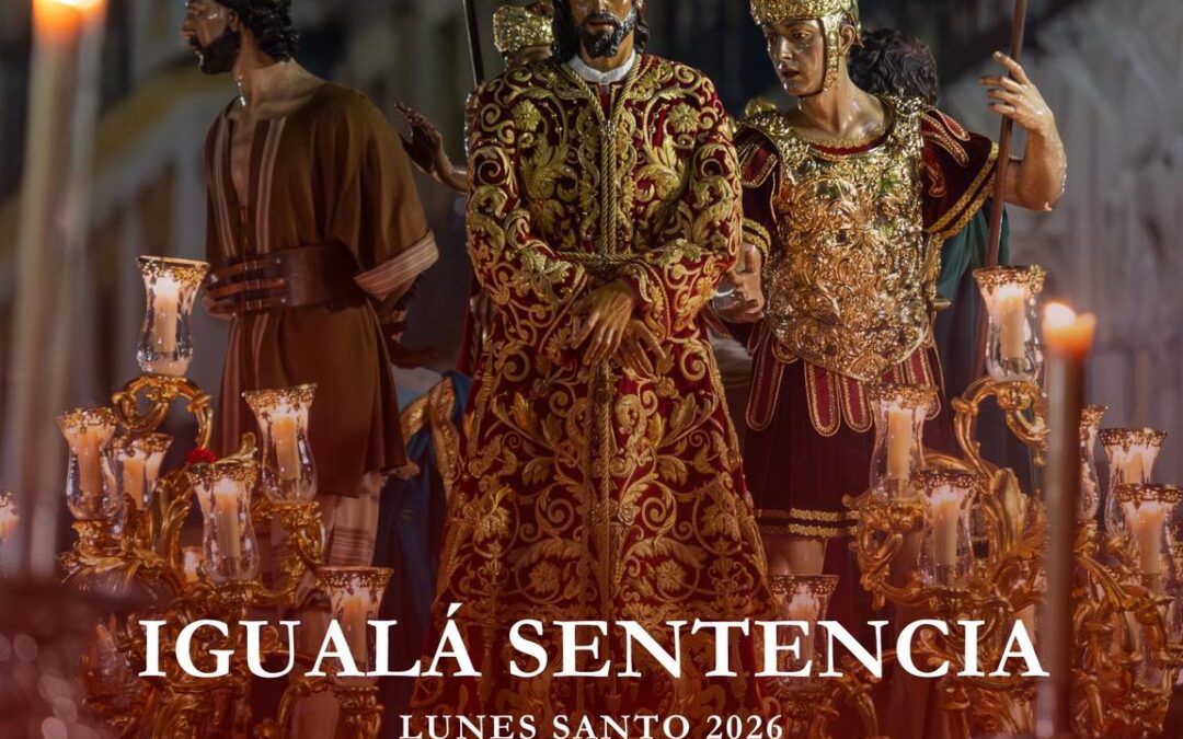 Igualá de costaleros de Nuestro Padre Jesús de la Sentencia y María Santísima de Gracia y Amparo