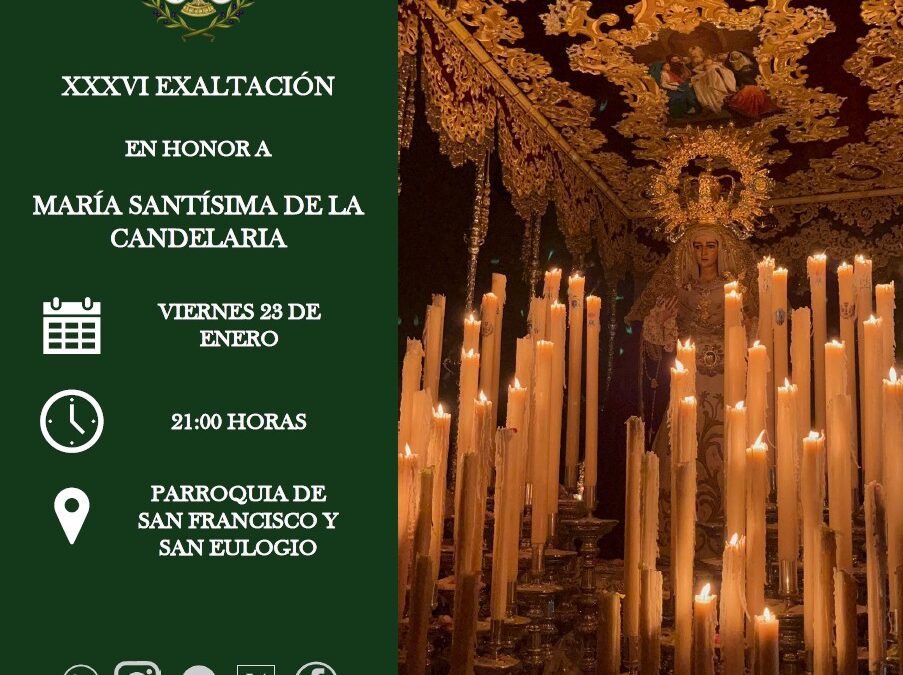 XXXVI Exaltación en honor a María Santísima de la Candelaria