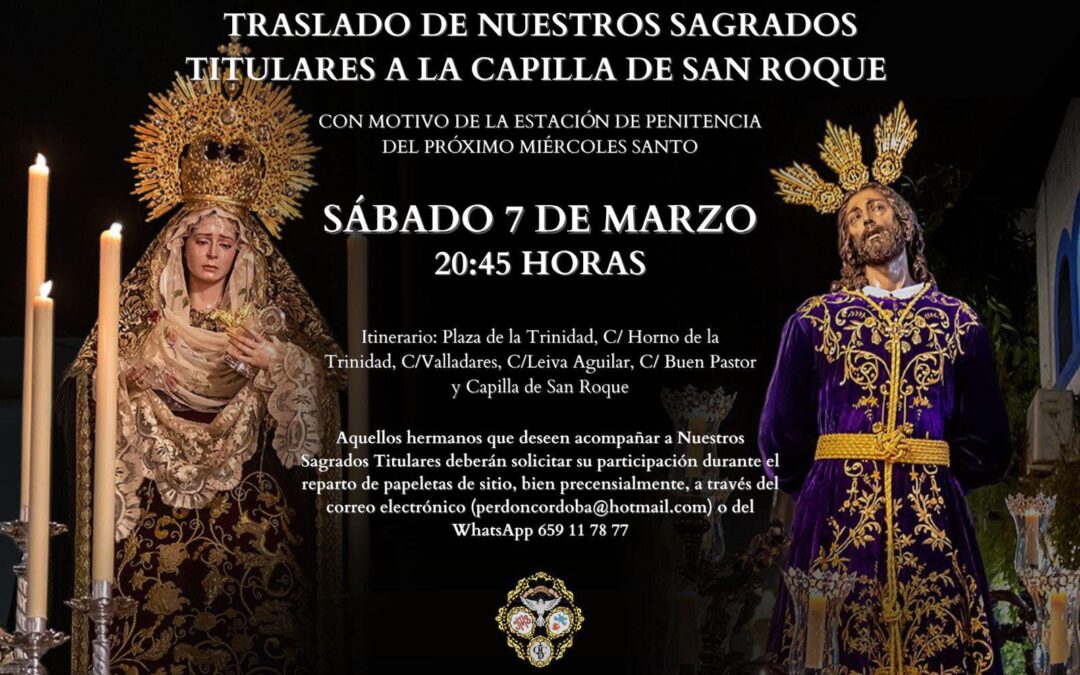 Traslado de Nuestro Padre Jesús del Perdón y María Santísima de Rocío y Lágrimas