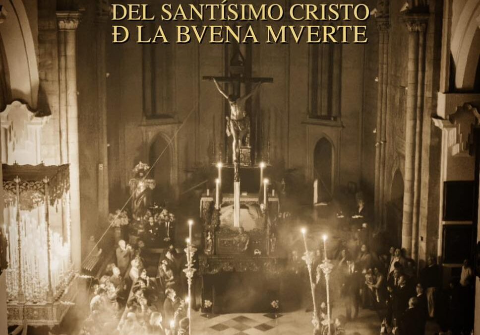 Entronización del Santísimo Cristo de la Buena Muerte en su paso procesional