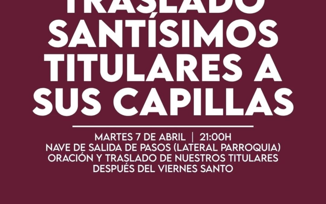 Traslado del Santísimo Cristo del Descendimiento y Nuestra Señora del Buen Fin