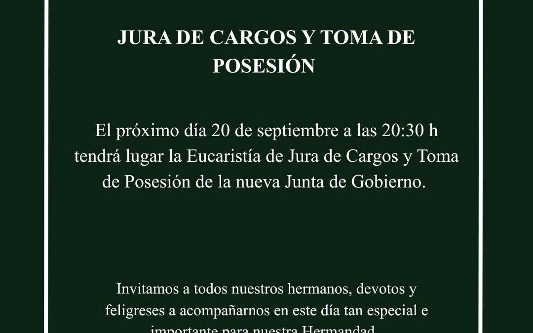 Eucaristía de Jura de Cargos y toma de posesión de la nueva Junta de Gobierno de la Cofradía