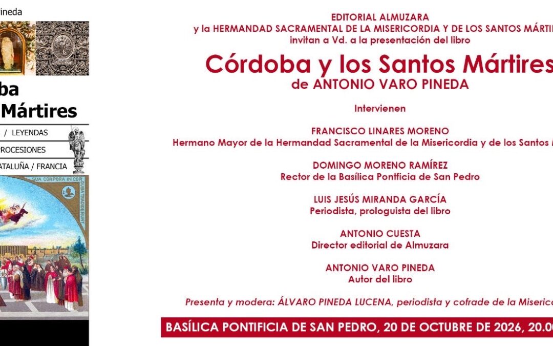 Presentación del libro «Córdoba y los Santos Mártires»